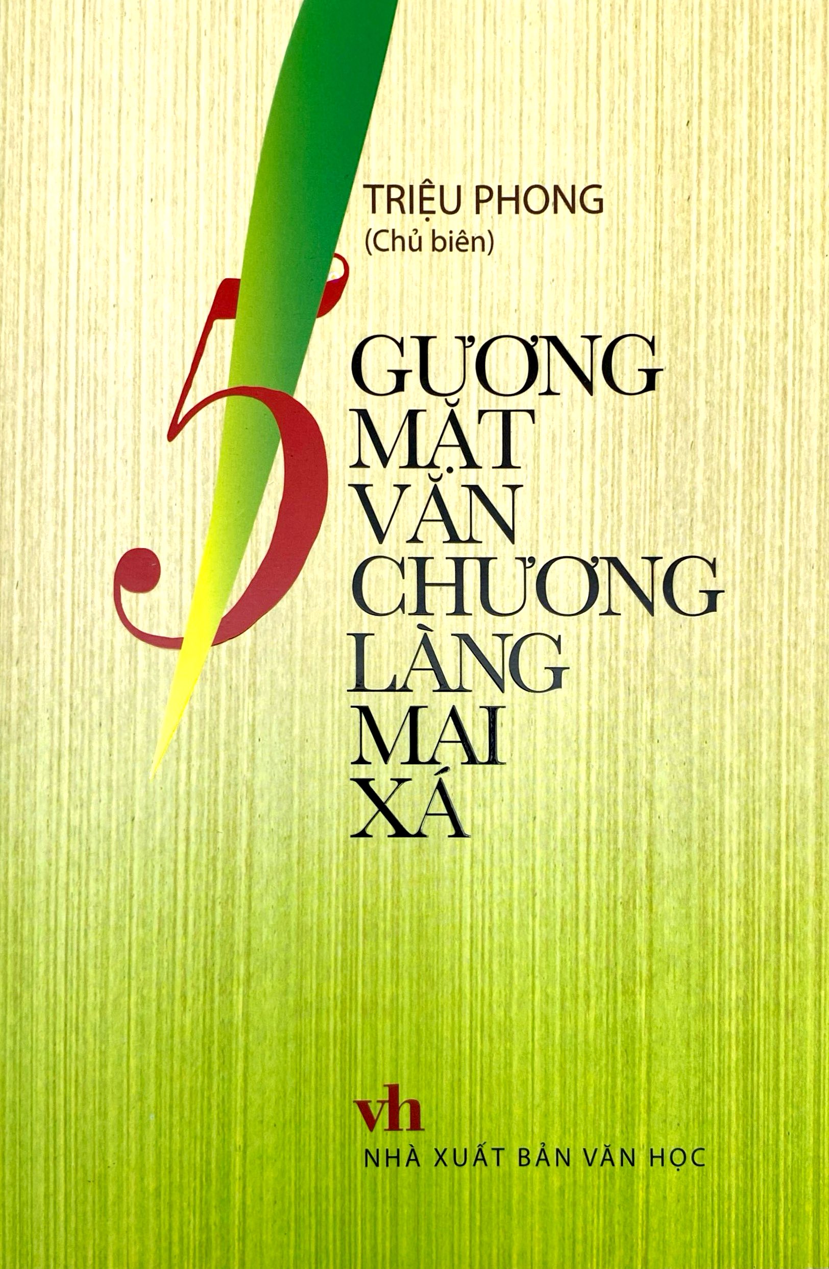5 Gương Mặt Văn Chương Làng Mai Xá - Ảnh 2