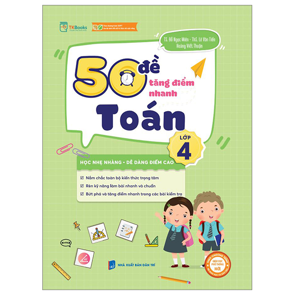 50 đề tăng điểm nhanh toán lớp 4 (theo chương trình của bộ sách kết nối tri thức với cuộc sống)