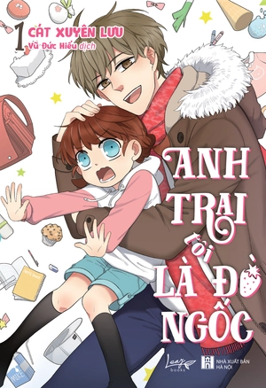 anh trai tôi là đồ ngốc - tập 1 - bản đặc biệt - tặng kèm bookmark + postcard + standee - Ảnh 2