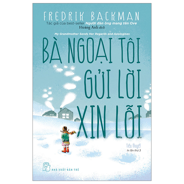 bà ngoại tôi gửi lời xin lỗi (tái bản 2023)
