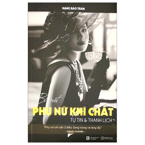 Bí Mật Phụ Nữ Khí Chất - Tự Tin Và Thanh Lịch