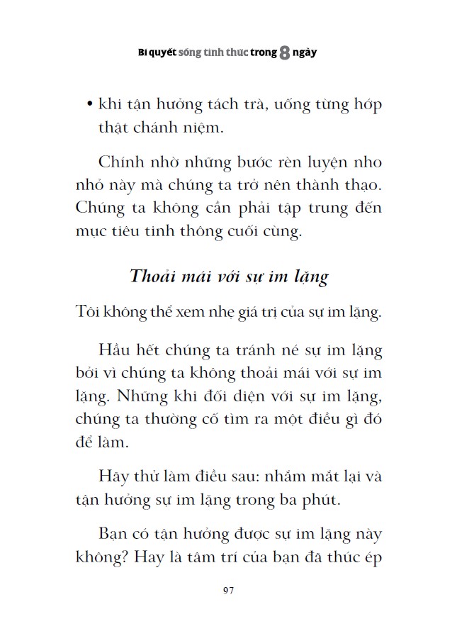 bí quyết sống tỉnh thức trong 8 ngày - Ảnh 7