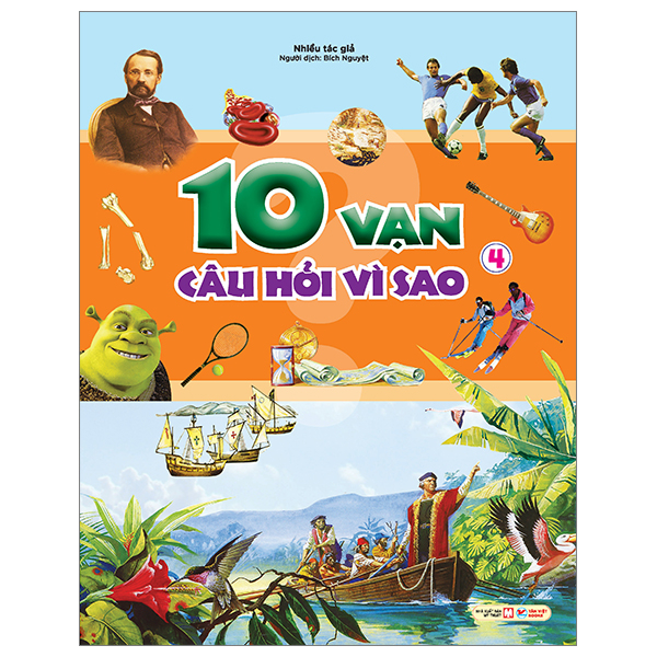 Bo
						
										
										10 Van Cau Hoi Vi Sao - Tap 4