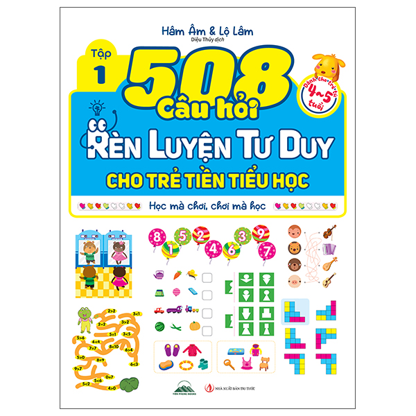 Bộ 508 Câu Hỏi Rèn Luyện Tư Duy Cho Trẻ Tiền Tiểu Học - Học Mà Chơi, Chơi Mà Học - Dành Cho Trẻ Từ 5-6 Tuổi - Tập 2 - Ảnh 10