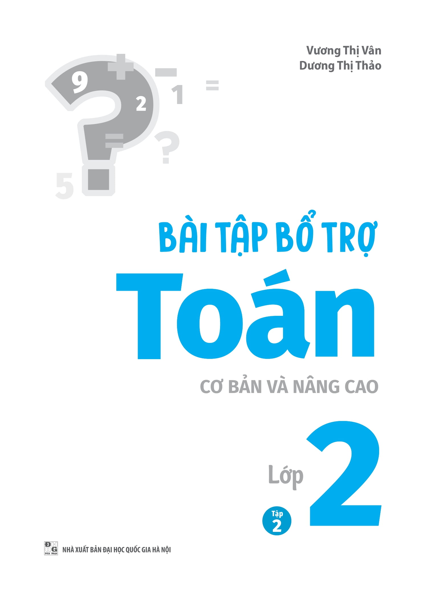 Bộ Bài Tập Bổ Trợ Toán Cơ Bản Và Nâng Cao Lớp 2 - Tập 2 - Ảnh 3