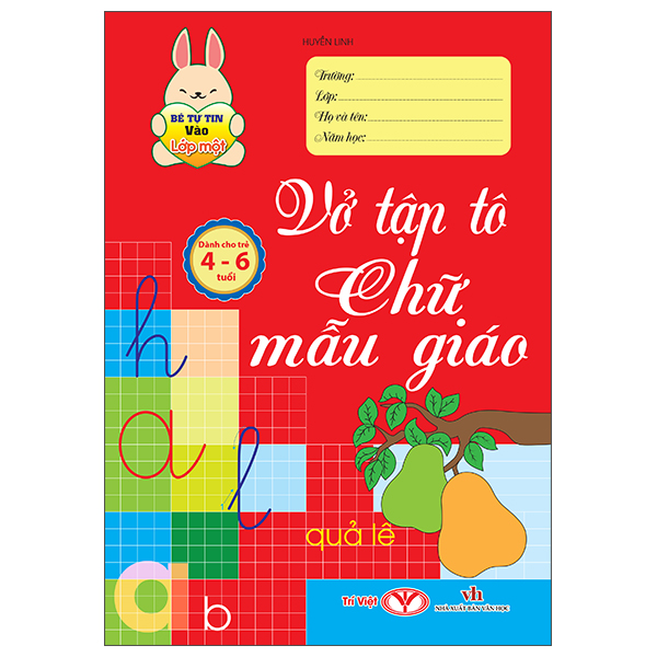 Bộ Bé Tự Tin Vào Lớp Một - Dành Cho Trẻ 4-6 Tuổi - Bé Làm Quen Với Chữ Cái - Ảnh 6
