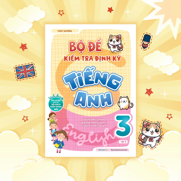 Bộ Bộ Đề Kiểm Tra Định Kỳ Tiếng Anh Lớp 3 - Tập 1