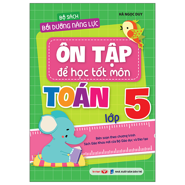 Bộ Bộ Sách Bồi Dưỡng Năng Lực - Ôn Tập Để Học Tốt - Môn Tiếng Việt Lớp 3 - Ảnh 9