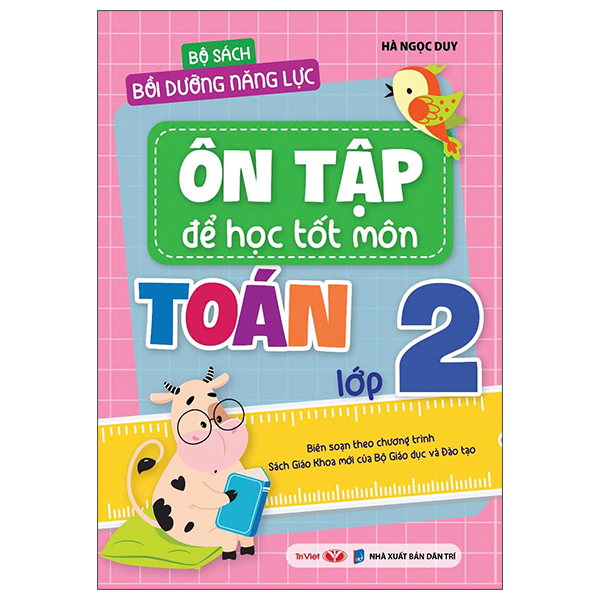 Bộ Bộ Sách Bồi Dưỡng Năng Lực - Ôn Tập Để Học Tốt Môn Toán Lớp 1 - Ảnh 3
