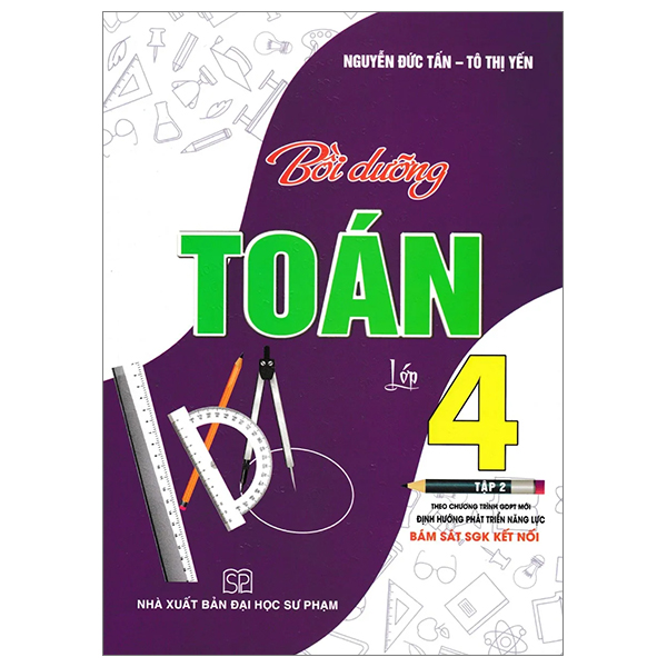 Bo
						
										
										Boi Duong Toan Lop 4 - Tap 2 (Bam Sat SGK Ket Noi Tri Thuc)