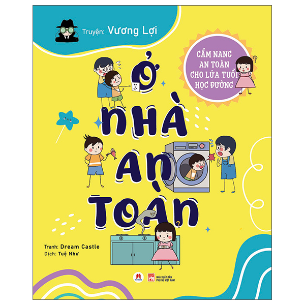 Bộ Cẩm Nang An Toàn Cho Lứa Tuổi Học Đường - Ở Trường An Toàn - Ảnh 4