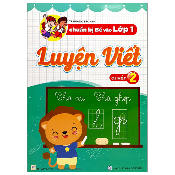 Bo
						
										
										Chuan Bi Be Vao Lop 1 - Luyen Viet - Quyen 2