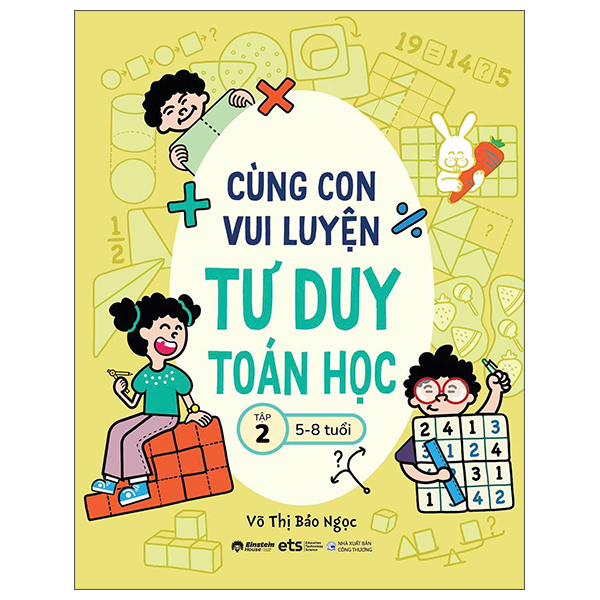 Bộ Cùng Con Vui Luyện Tư Duy Toán Học - Tập 4 (5-8 Tuổi) - Ảnh 3