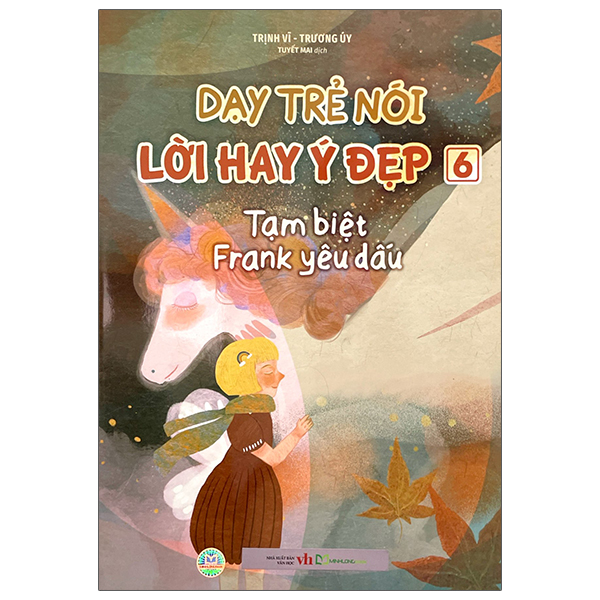 Bộ Dạy Trẻ Nói Lời Hay Ý Đẹp 8 - Lâu Đài Trong Mây - Ảnh 13