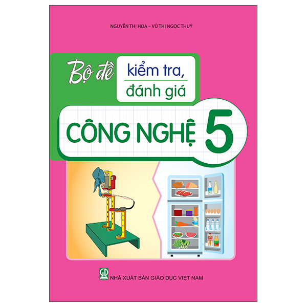 Bộ Đề Kiểm Tra, Đánh Giá Công Nghệ 3 - Ảnh 29