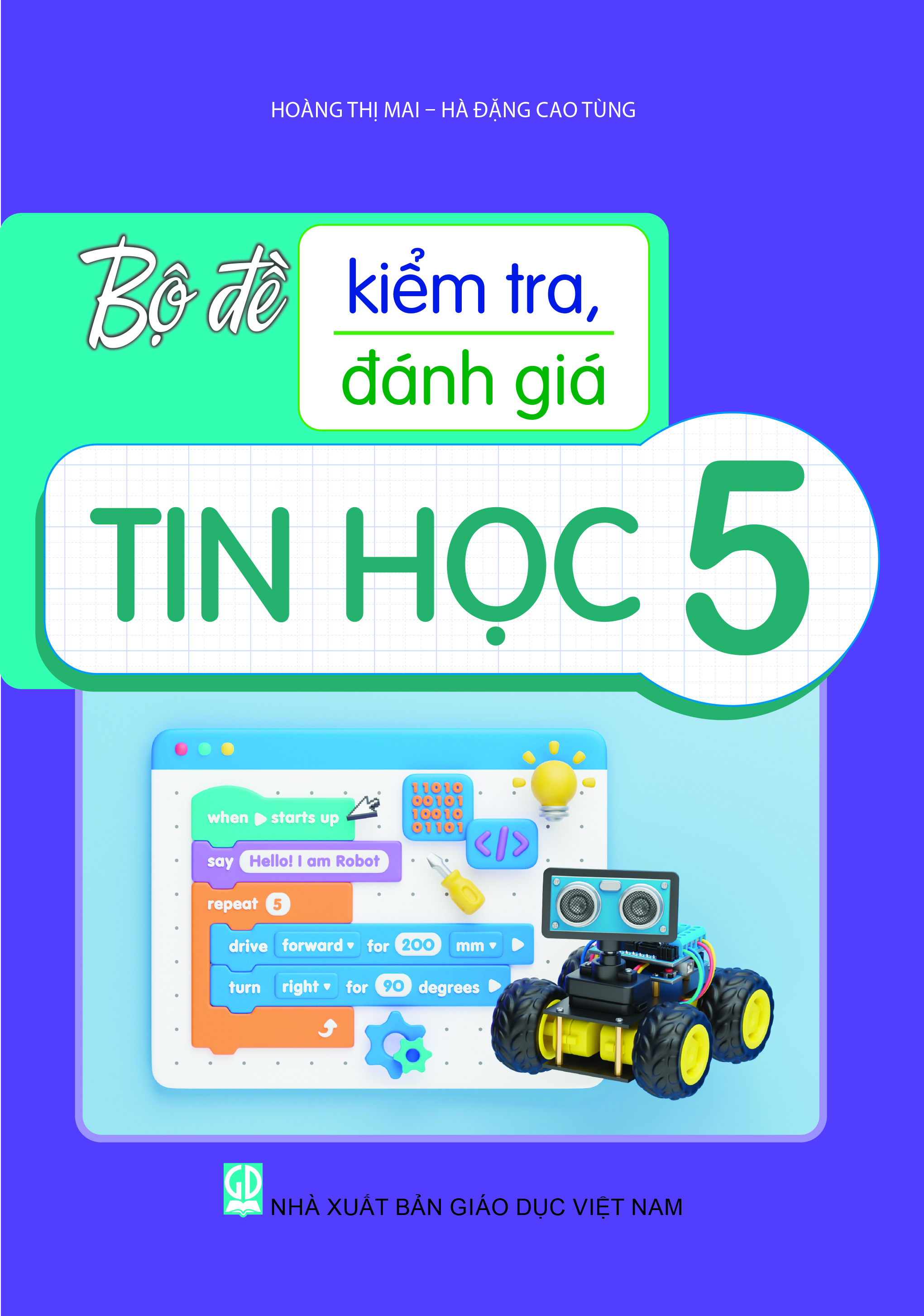 Bộ Đề Kiểm Tra, Đánh Giá Tin Học 5 - Ảnh 2