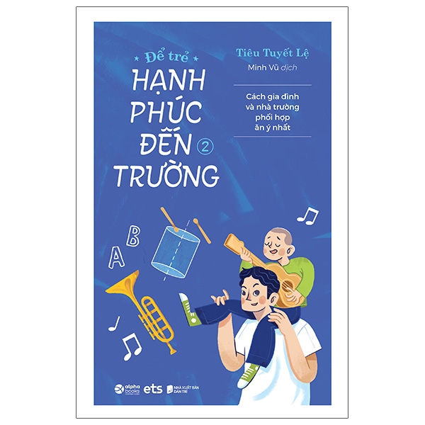 bộ để trẻ hạnh phúc đến trường 2