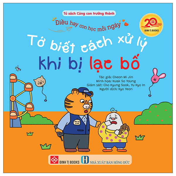 Bộ Điều Hay Con Học Mỗi Ngày - Tớ Biết Cách Xử Lý Khi Bị Lạc Bố