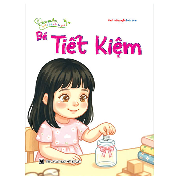 Bộ Gieo Mầm Tính Cách Cho Bé Yêu - Bé Nhường Nhịn - Ảnh 3