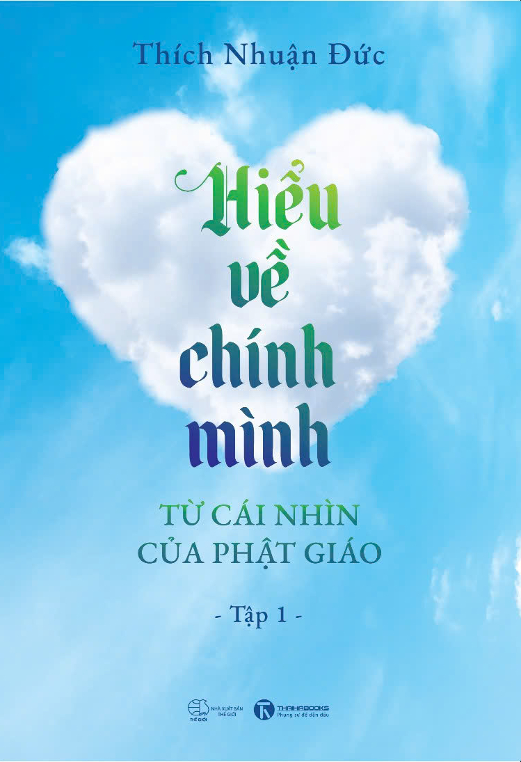 Bộ
						
										
										Hiểu Về Chính Mình Từ Cái Nhìn Của Phật Giáo - Tập 1 - Ảnh 2