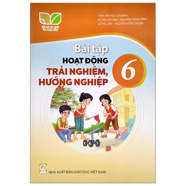 Bo
						
										
										Hoat Dong Trai Nghiem, Huong Nghiep 6 (Ket Noi Tri Thuc) (Chuan) - Ảnh 24