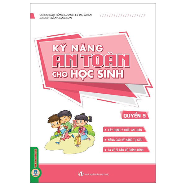 Bộ
						
										
										Kỹ Năng An Toàn Cho Học Sinh - Quyển 2 - Ảnh 5