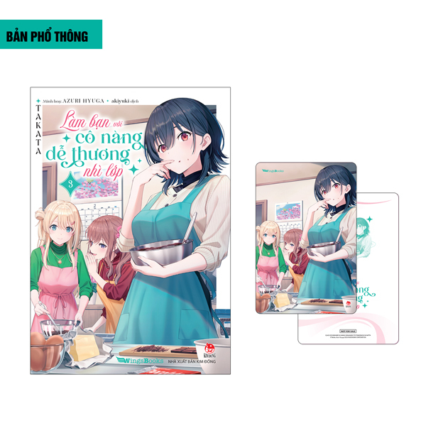 Bộ Làm Bạn Với Cô Nàng Dễ Thương Nhì Lớp - Tập 3 - Tặng Kèm Postcard