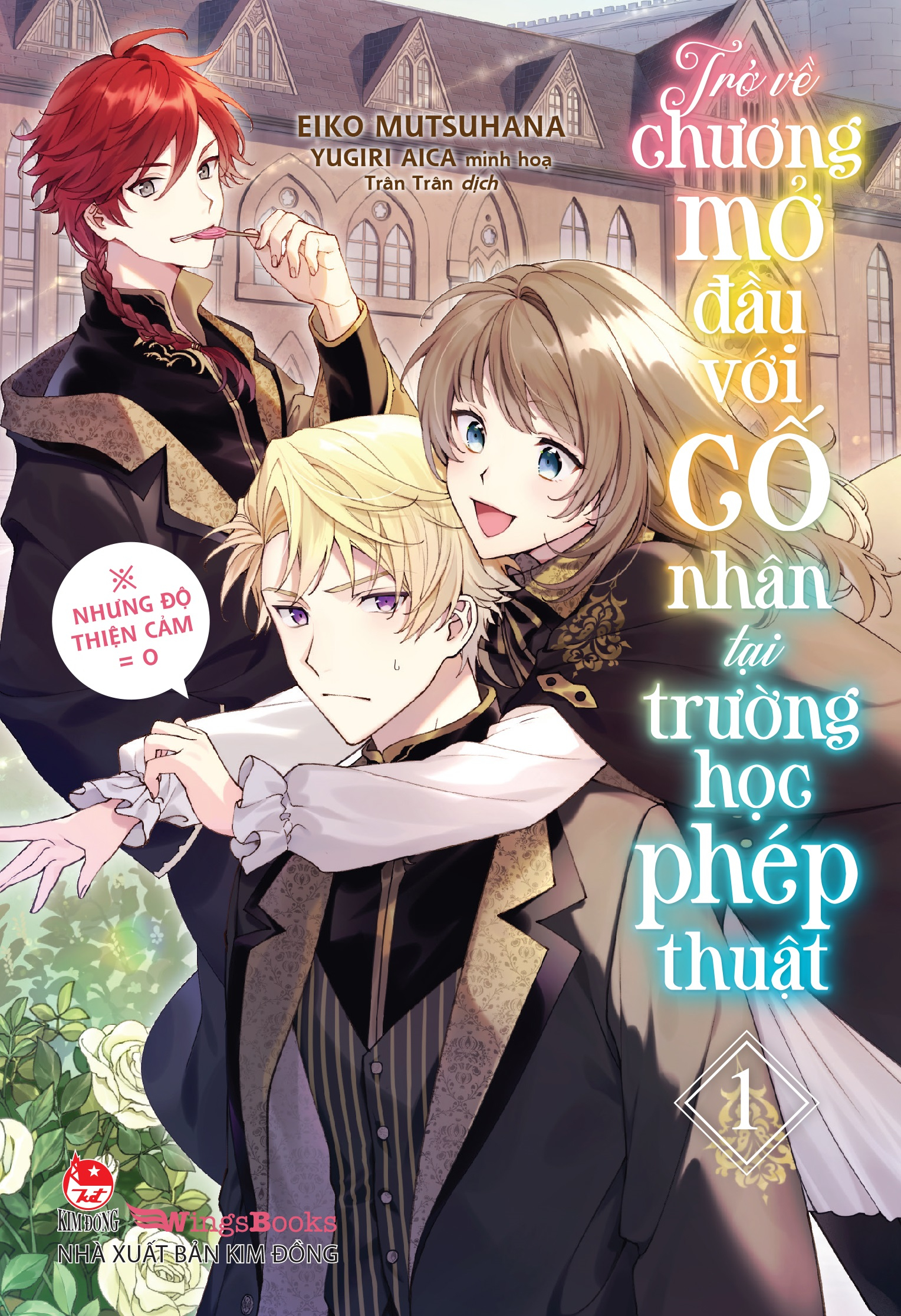 Bộ [Light Novel] Trở Về Chương Mở Đầu Với Cố Nhân Tại Trường Học Phép Thuật (Nhưng, Độ Thiện Cảm Bằng 0) - Tập 1 - Tặng Kèm Postcard + Bìa Áo 2 Mặt - Ảnh 3
