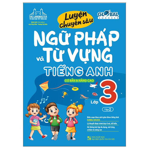 Bộ Luyện Chuyên Sâu Ngữ Pháp Và Từ Vựng Tiếng Anh Lớp 6 - Tập 1 (Global Success) (Tái Bản 2026) - Ảnh 20
