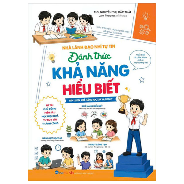 Bộ Nhà Lãnh Đạo Nhí Tự Tin - Đánh Thức Khả Năng Hợp Tác Và Lãnh Đạo Nhóm - Ảnh 2