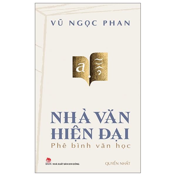 Bộ Nhà Văn Hiện Đại - Phê Bình Văn Học - Quyển Tư - Tập Hạ - Ảnh 8