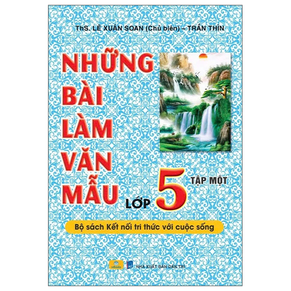 Bộ Những Bài Làm Văn Mẫu 5 - Tập 1 (Cánh Diều) - Ảnh 13