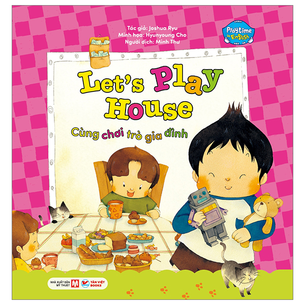 Bộ Playtime In English - Level 1 - I Want To Have Toys - Mình Muốn Có Đồ Chơi - Ảnh 11