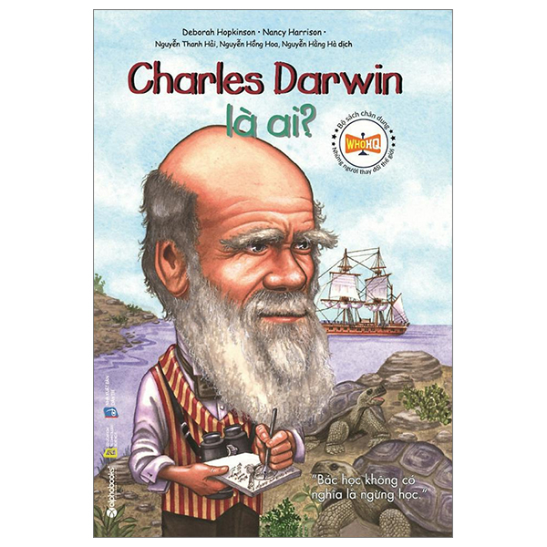 bộ sách chân dung những người thay đổi thế giới - charles darwin là ai? (tái bản 2023)