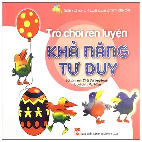 Bộ Sân Chơi Trí Tuệ Của Chim Đa Đa - Trò Chơi Rèn Luyện Khả Năng Tư Duy (Tái Bản 2021) - Ảnh 2