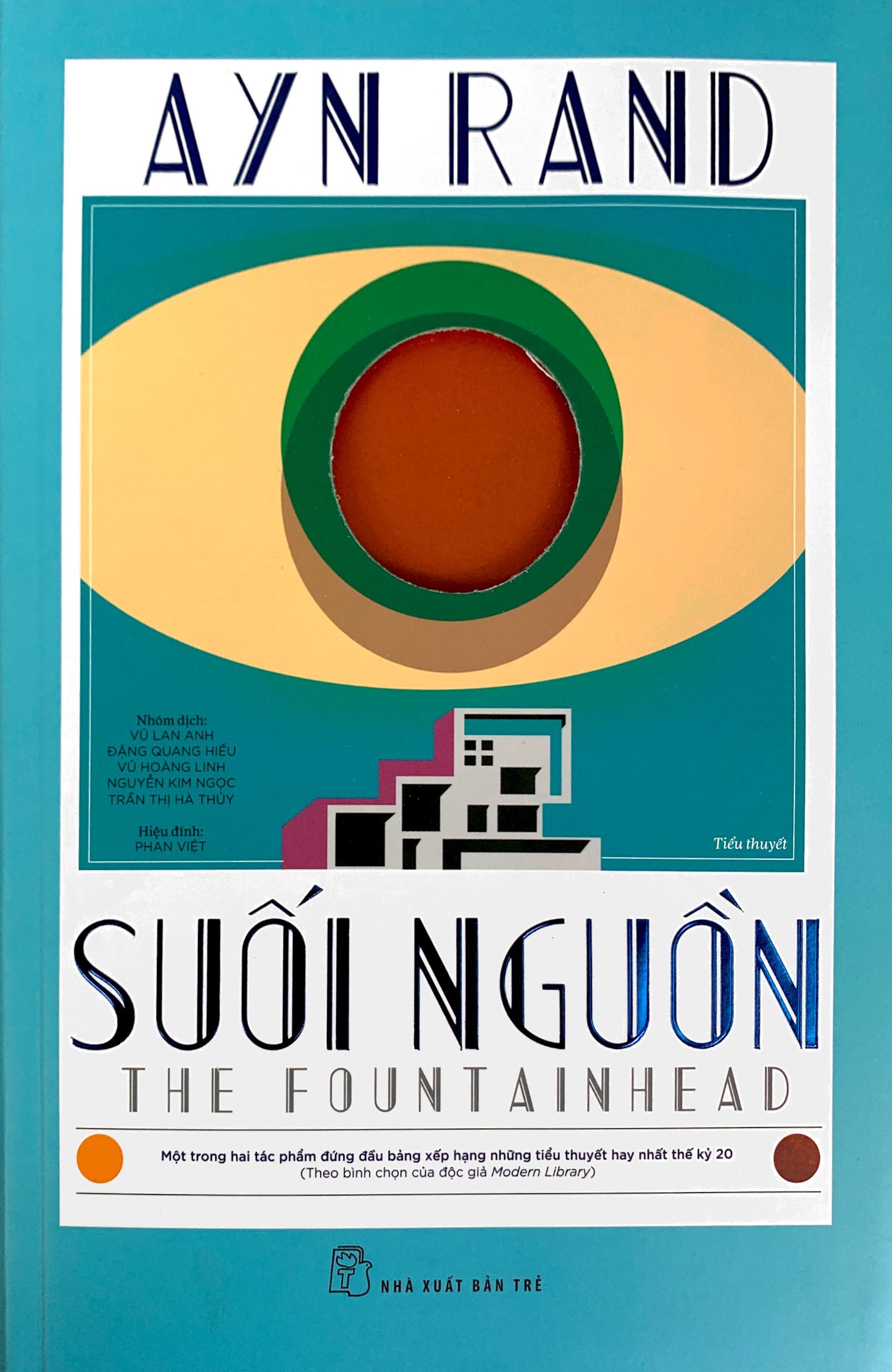 Bộ Suối Nguồn - The Fountainhead (Bìa Cứng) - Ảnh 2