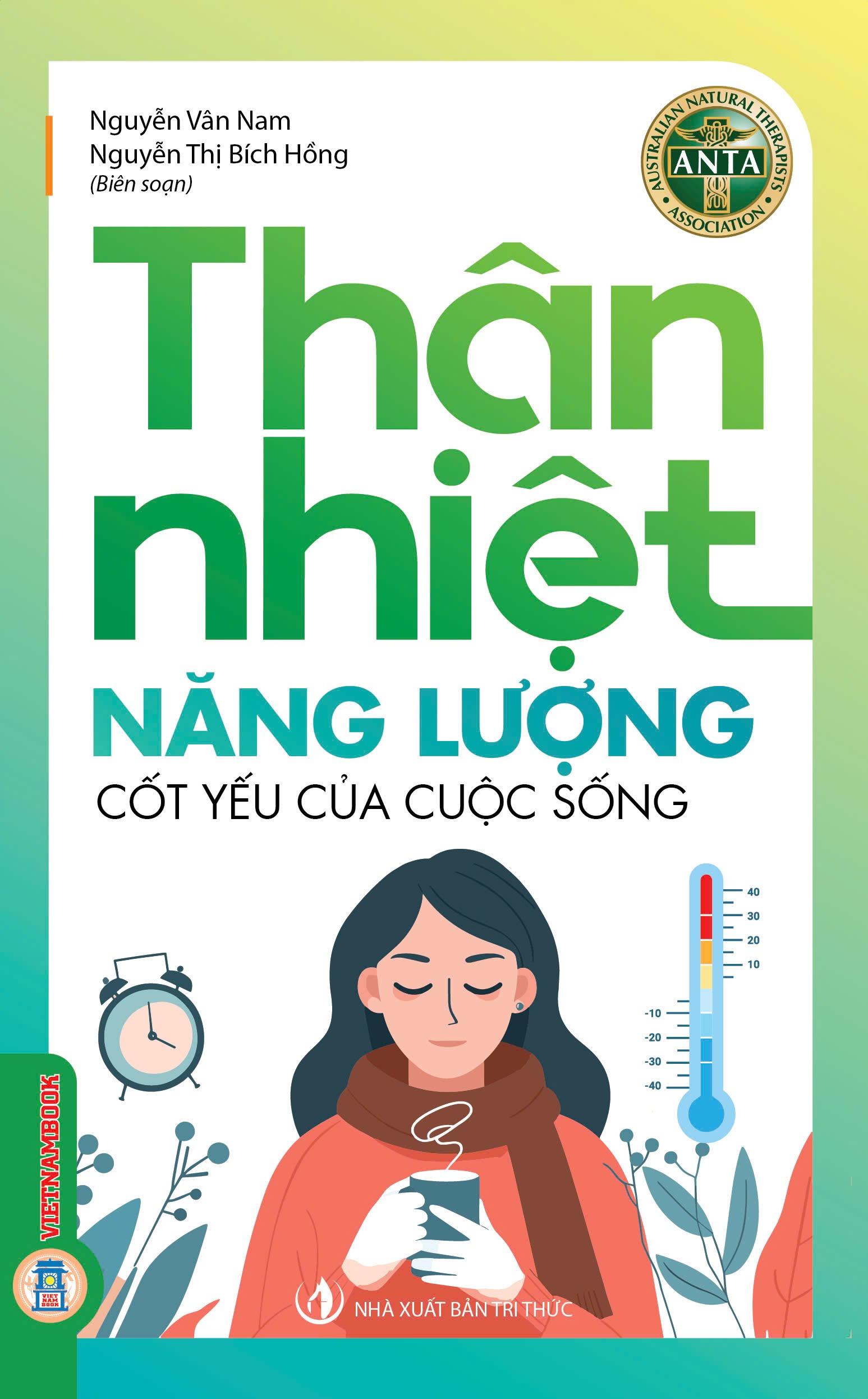 Bộ Thân Nhiệt - Năng Lượng Cốt Yếu Của Sự Sống - Ảnh 2