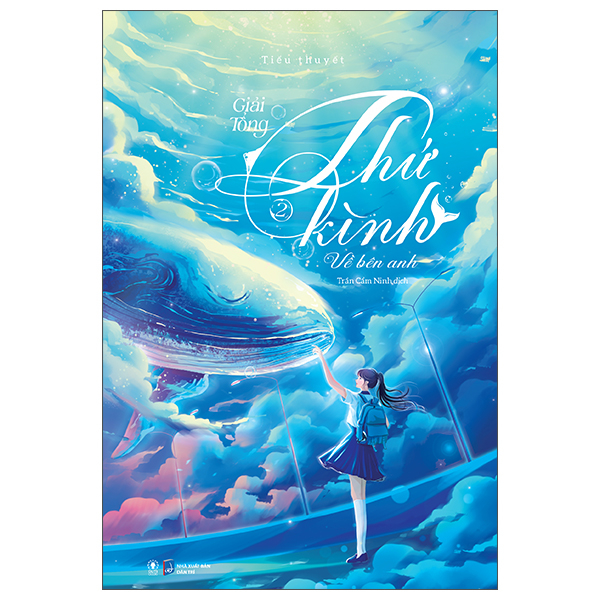 Bộ Thứ Kình - Về Bên Anh - Tập 2