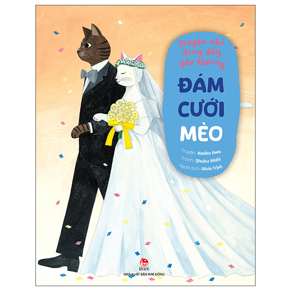 Bộ Truyện Nhỏ Đong Đầy Yêu Thương - Đám Cưới Mèo