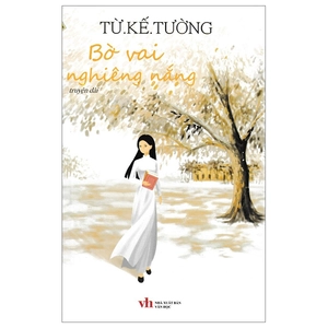 bờ vai nghiêng nắng - kèm chữ ký tác giả