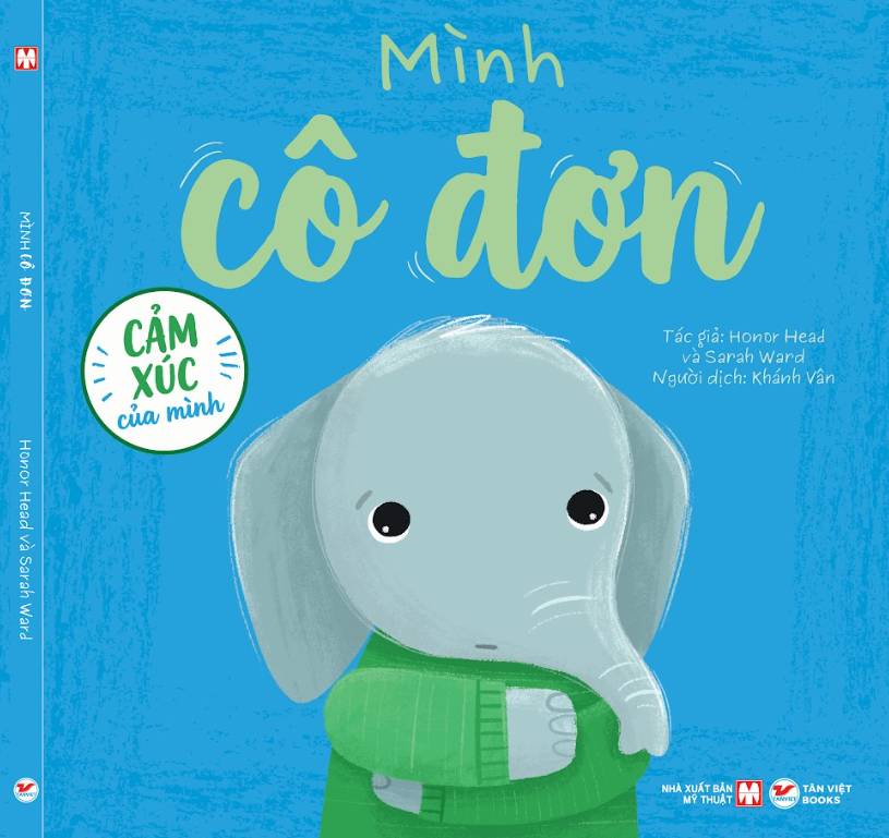 Cảm Xúc Của Mình - Mình Cô Đơn - Bìa Cứng - Ảnh 2