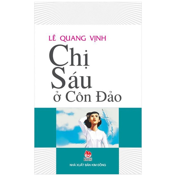 chị sáu ở côn đảo (tái bản 2022)