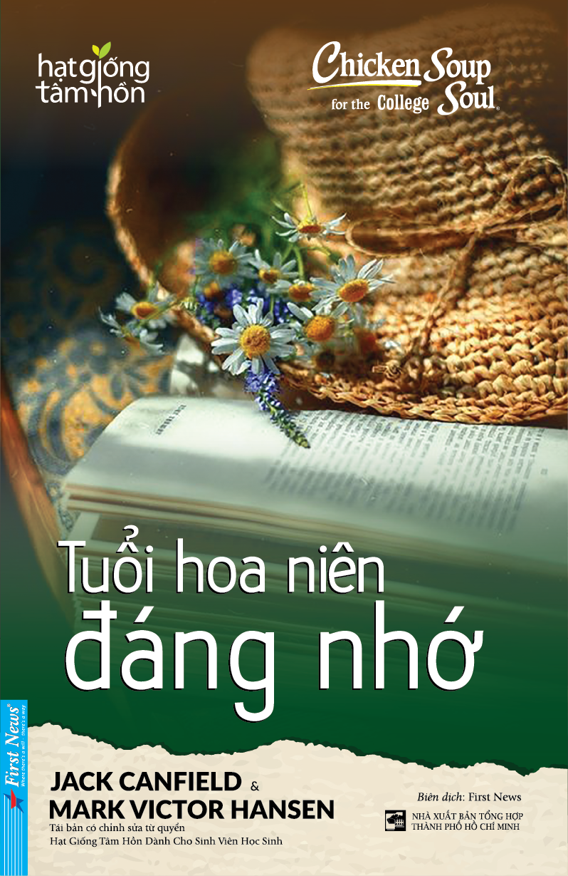 chicken soup for the college soul - tuổi hoa niên đáng nhớ - Ảnh 2