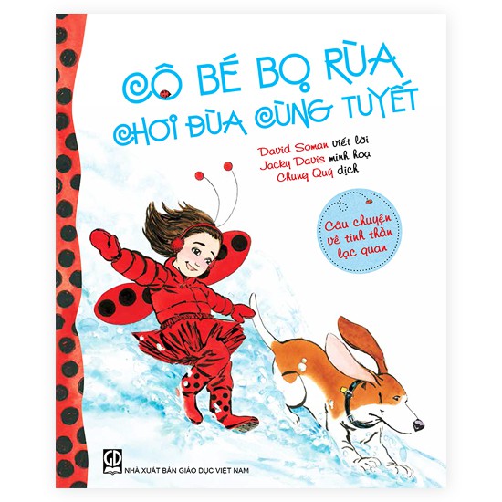 cô bé bọ rùa chơi đùa cùng tuyết - câu chuyện về tinh thần lạc quan - Ảnh 2