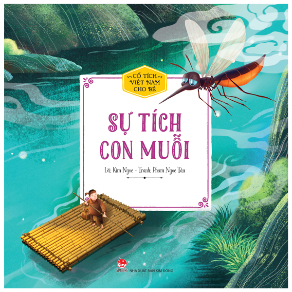 Cổ Tích Việt Nam Cho Bé - Sự Tích Chú Cuội Cung Trăng (Tái Bản 2022) - Ảnh 9