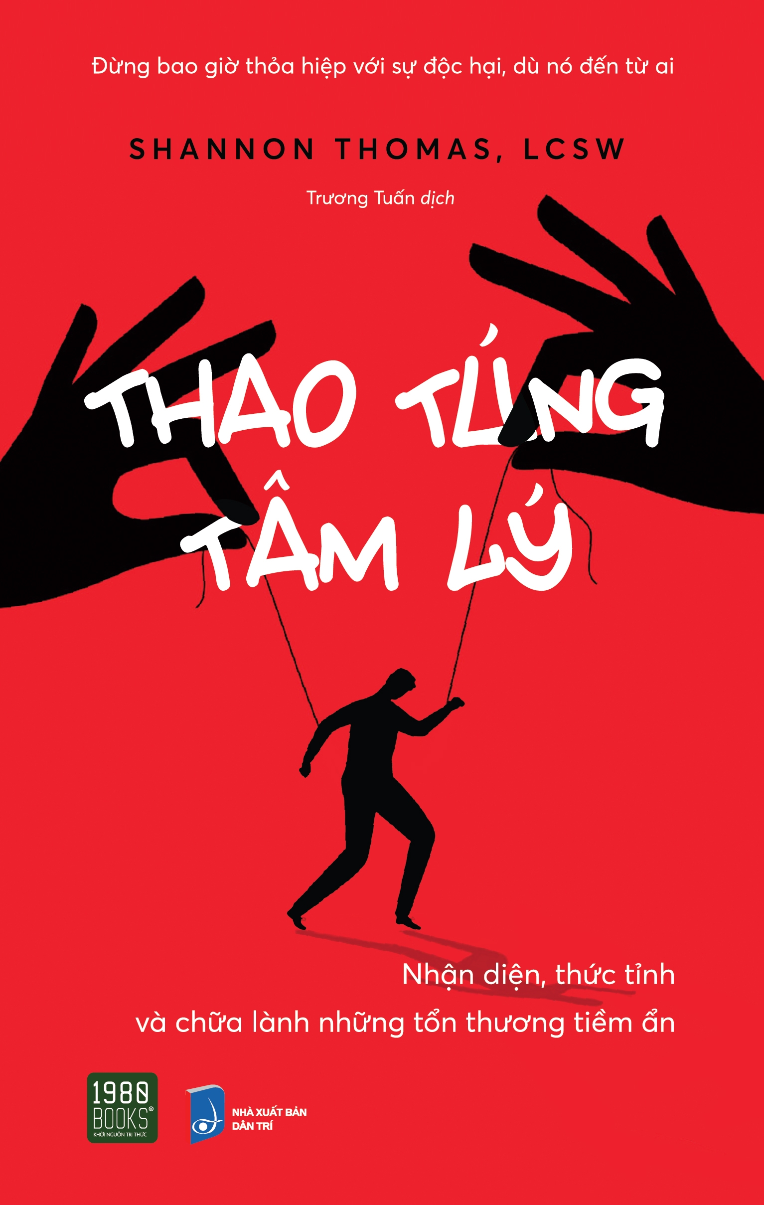 combo sách không phải sói nhưng cũng đừng là cừu + thao túng tâm lý (bộ 2 cuốn) - Ảnh 2
