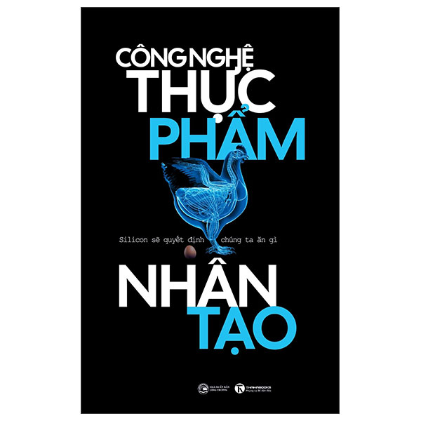 Cong Nghe Thuc Pham Nhan Tao - Silicon Se Quyet Dinh Chung Ta An Gi