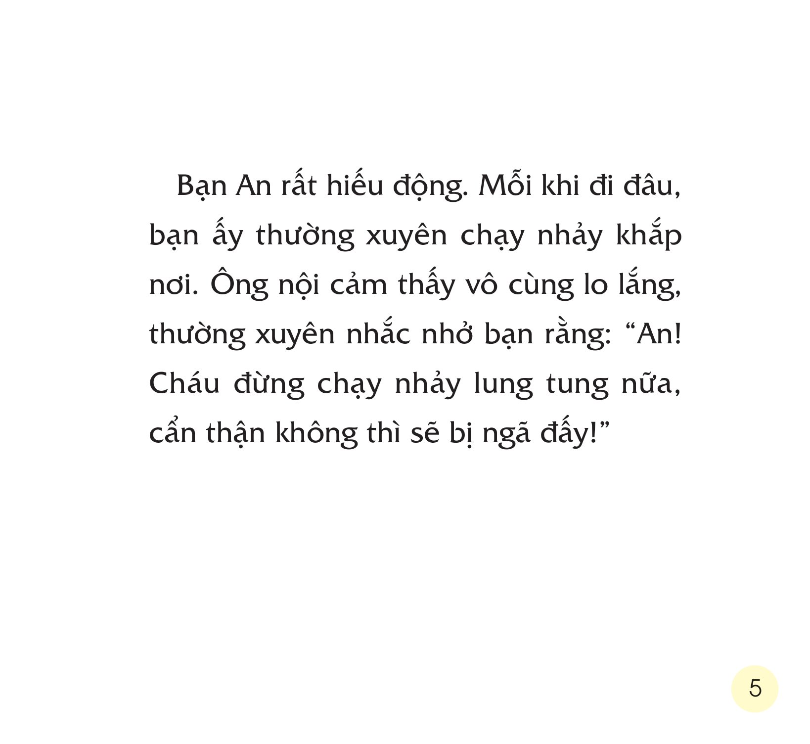 dạy trẻ kỹ năng an toàn - con yêu nhớ giữ an toàn - Ảnh 7