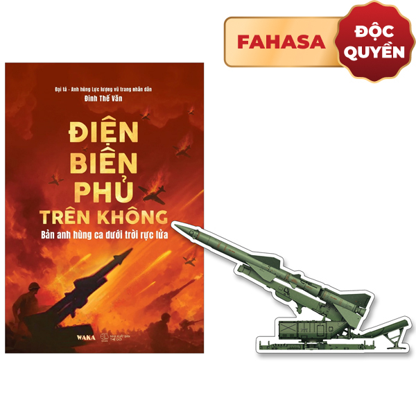 Điện Biên Phủ Trên Không - Bản Anh Hùng Ca Dưới Trời Rực Lửa - Tặng Kèm Standee - Quà Tặng Độc Quyền Fahasa