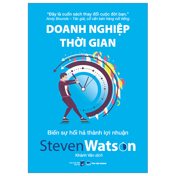 doanh nghiệp thời gian - biến sự hối hả thành lợi nhuận